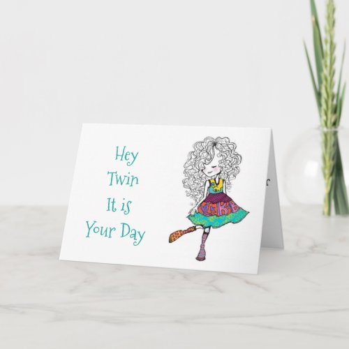 TWIN YOUR DAY TO SHINE YOUR BIRTHDAY CARD