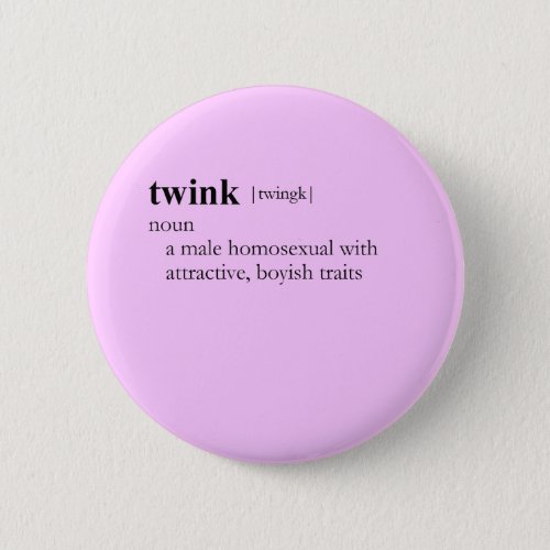 TWINK definition Button