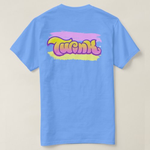 Twink Pride   T_Shirt