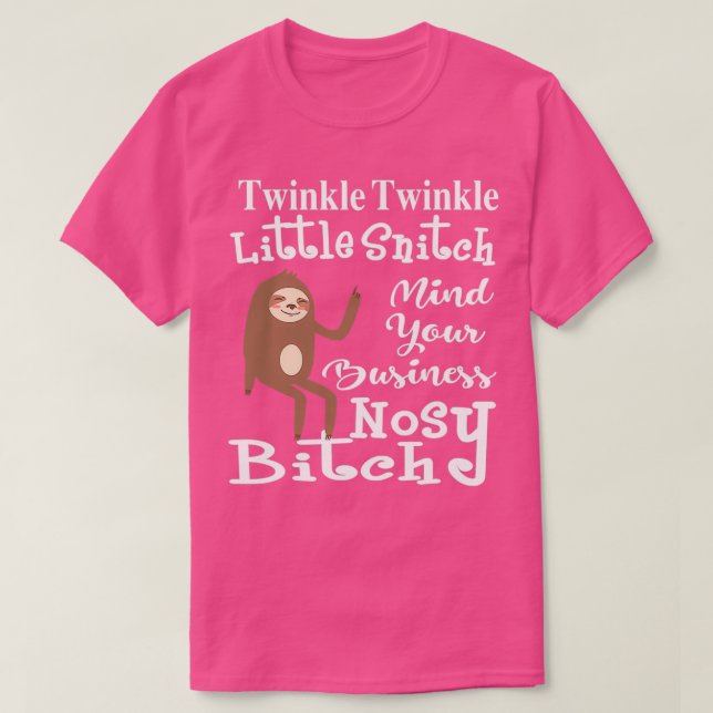 Twinkle Twinkle Little Snitch Funny T-Shirt (Design Front)