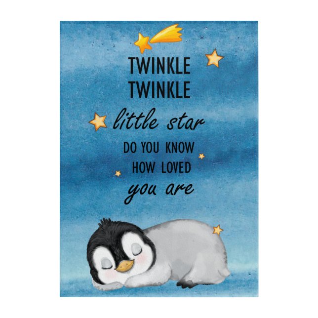 Twinkle, Twinkle Little Star for Sleep Penguin  Acrylic Print (Front)