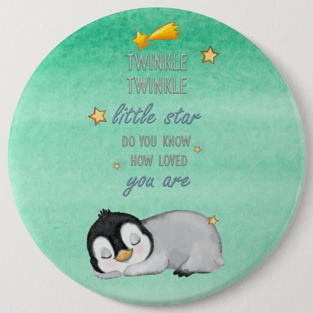 Twinkle, Twinkle Little Star for Sleep Penguin  Button (Front)