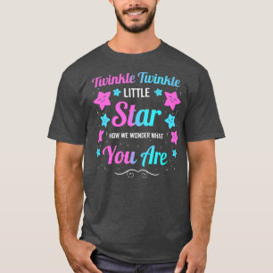 Twinkle Twinkle Little Star  Gender Reveal  T-Shirt