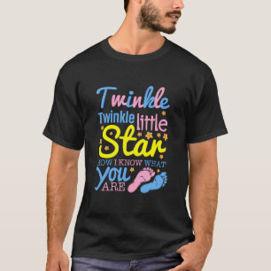 Twinkle Twinkle Little Star Only How I Know What Y T-Shirt