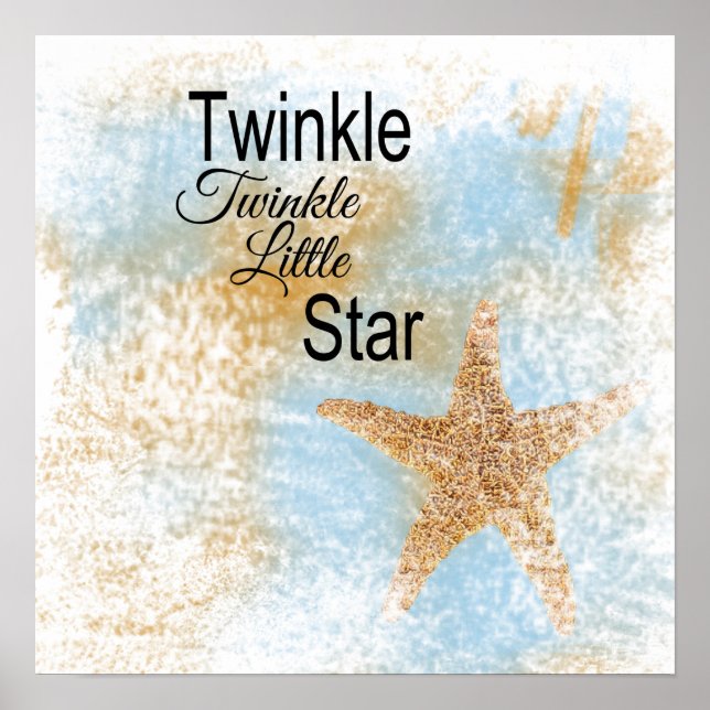 Twinkle, Twinkle, Little Star Starfish Design Poster (Front)