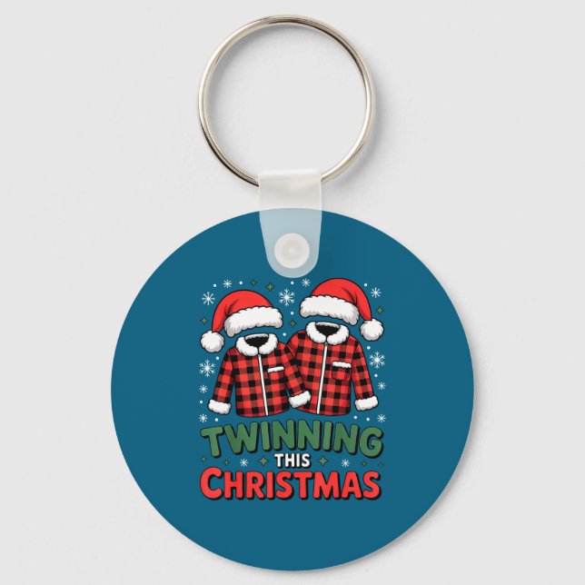 Twinning This Christmas Matching Family Holiday  Keychain (Front)
