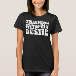 Twinning With My Bestie Funny Matching Twins Day T-Shirt