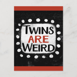 Twins Are Weird Postcard