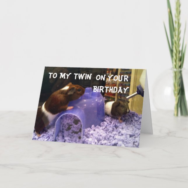 TWINS HAMSTER HUMOR=EASY TO BE YOUR TWIN CARD (Front)