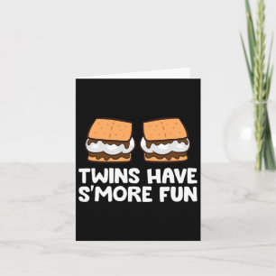 Twins Have Smore Fun Twins Camping Smores Card