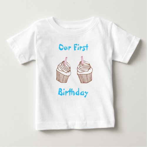 Twins Our First Birthday Cupcake Toddler Tee