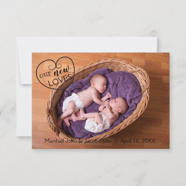 Twins Our New Loves - 3x5 Birth Announcement (Front)