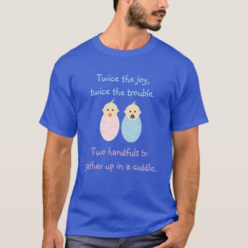 Twins  Twice the Joy T_Shirt