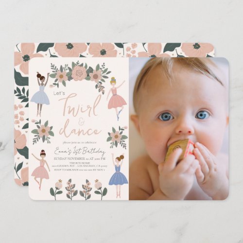 Twirl  Dance Ballerina Floral Photo 1st Birthday Invitation