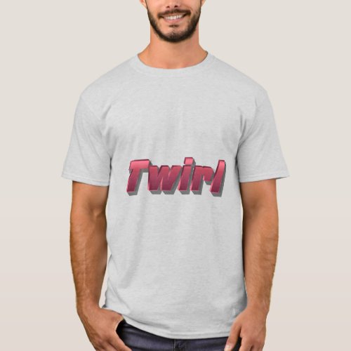 Twirl T_Shirt