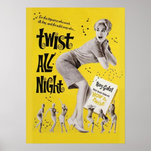 Twist All Night 1960s Dance Party Poster