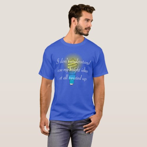 Twisted Bright Ideas T_Shirt