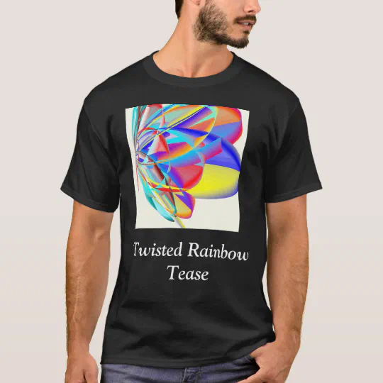 Twisted Rainbow Tease T-Shirt