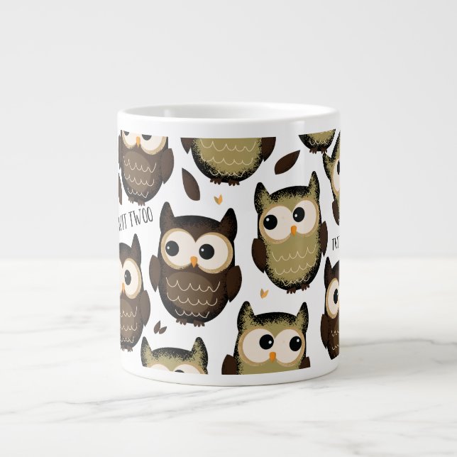 Twit twoo! cute owl pattern. giant coffee mug (Front)