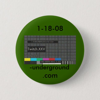 Twitch, underground pinback button