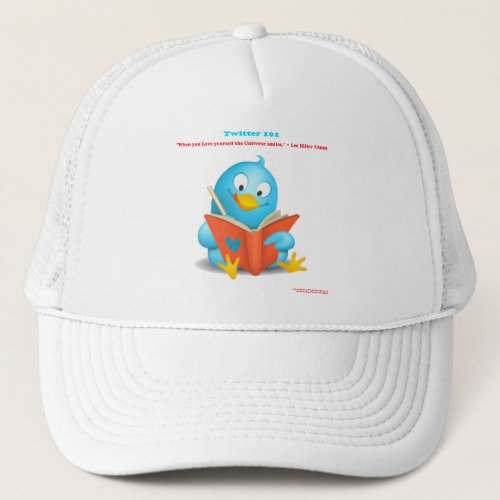Twitter 101 Love Yourself Quote Apparel Gifts Trucker Hat