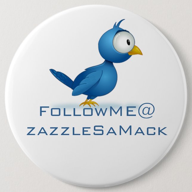 Twitter Follow Me @ Your User Name Button (Front)