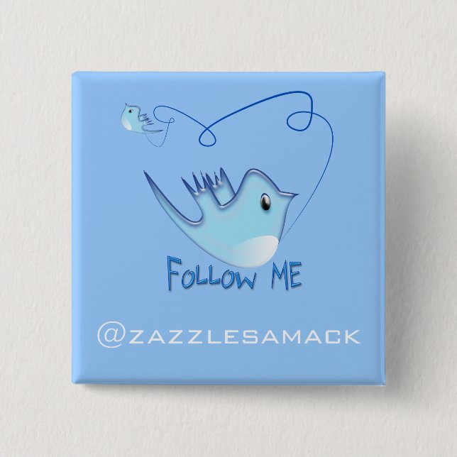 Twitter Gifts With Your User Name Follow Me Birdie Button (Front)