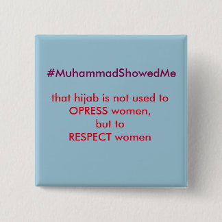 Twitter Hashtag Storm Muhammmad Showed Me Pinback Button