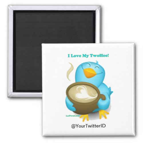 Twitter ID I Love My Twoffee Gifts Apparel Magnet
