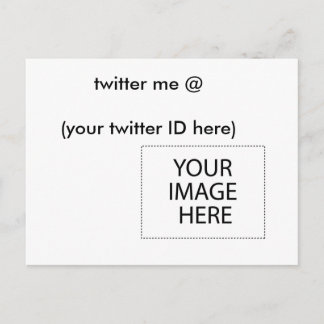 twitter me @ (your twitter ID here) The MUSEUM Postcard
