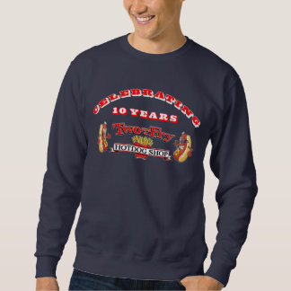 Two and a Fry Hotdog Shop 10 Years  Sweatshirt
