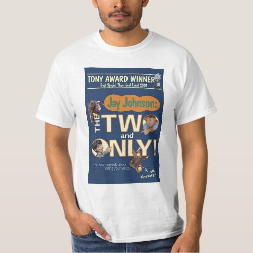 Two and Only Poster T_Shirt