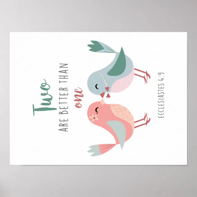 two are better than one christian poster | Zazzle