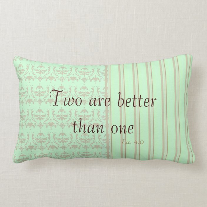 Two are Better than One Throw Pillow