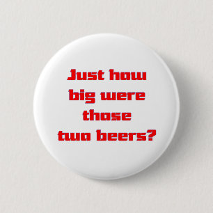 Two Beers Button