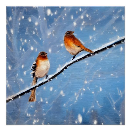 Two Birds On Branch On A Snowy Winter Day Poster