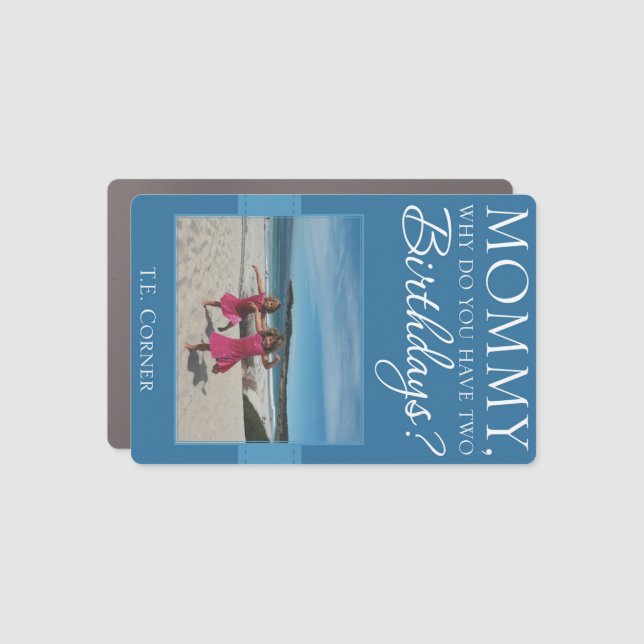 Two Birthdays car magnet (Front)