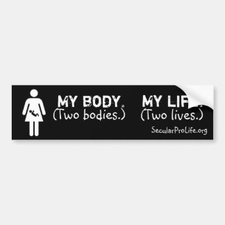 Two bodies. bumper sticker