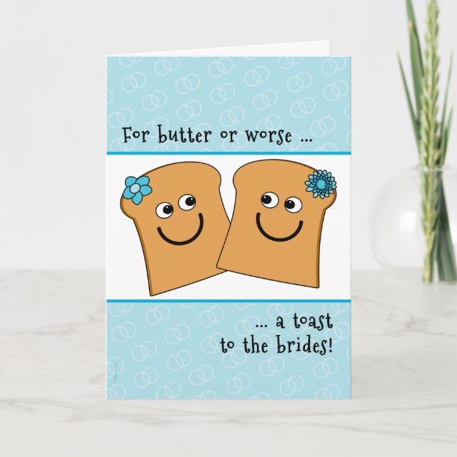 Two Brides Lesbian Wedding Congrats Funny Toast Card (Front)