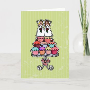 Two Brides On Cupcakes Card by cfkaatje at Zazzle