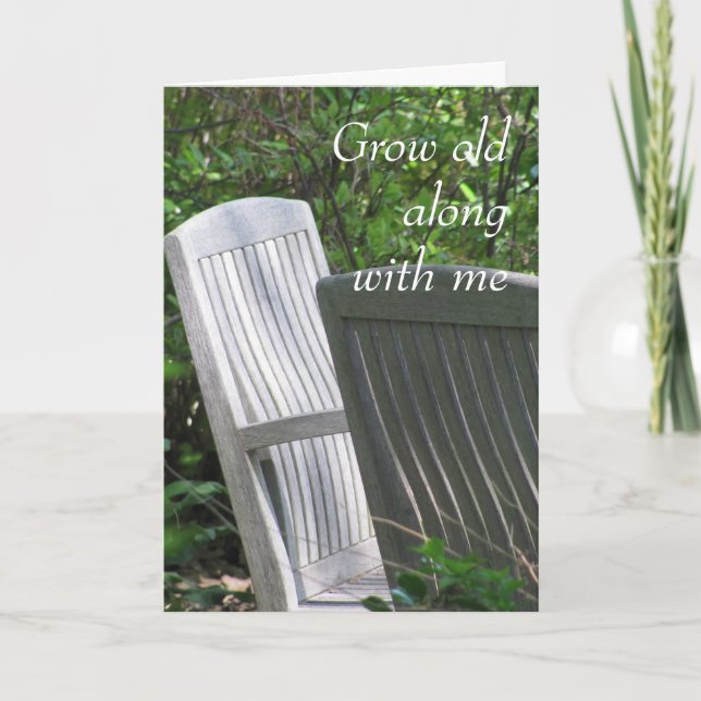 Two Chairs -- Grow Old With Me Card (Front)
