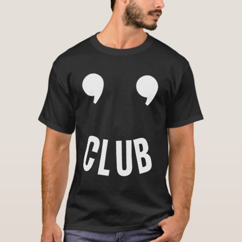 Two Comma Club Smile Entrepreneur Investor Trader  T_Shirt