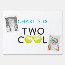 Two Cool 2nd Birthday Yard Sign - Drive by party