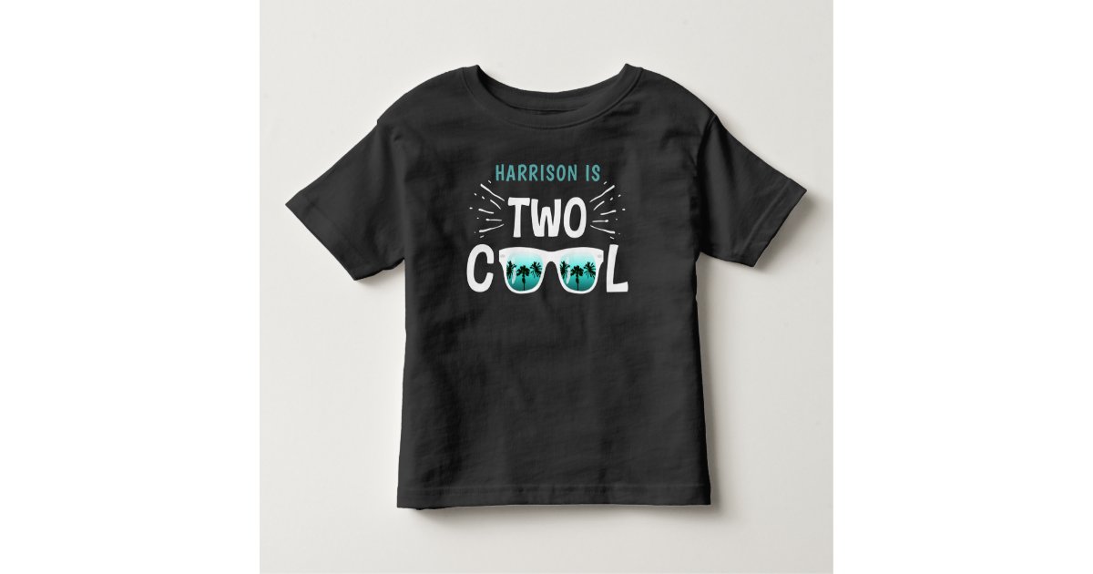 two cool toddler shirt