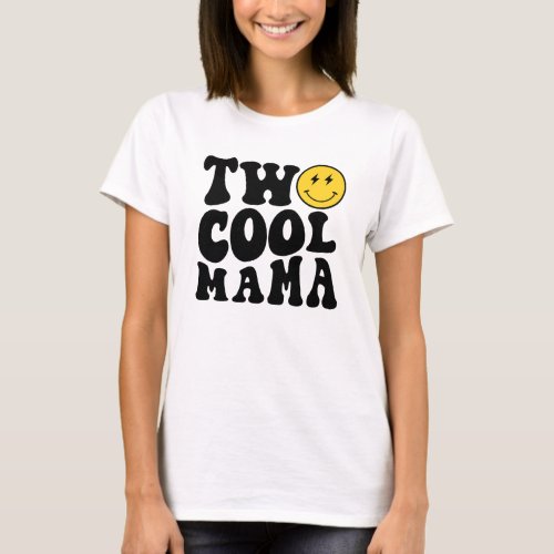 Two Cool Mama Matching Birthday Tee for Mom