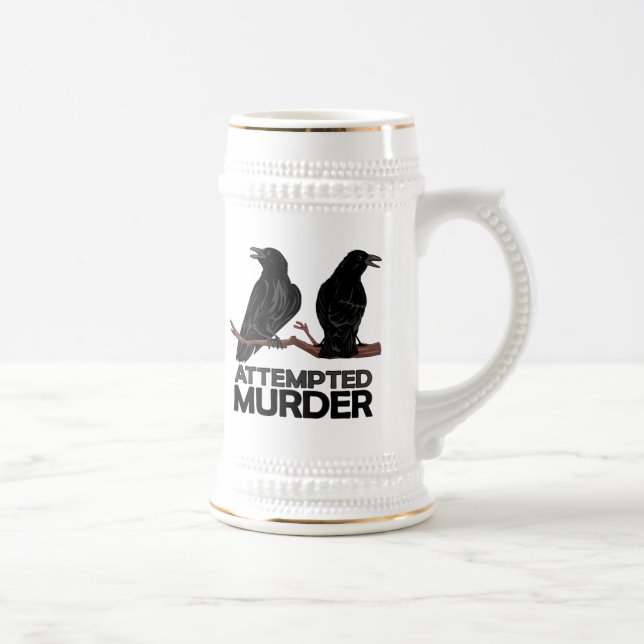 Two Crows = Attempted Murder Beer Stein (Right)