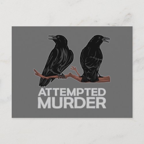 Two Crows  Attempted Murder Postcard