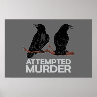Two Crows = Attempted Murder Poster