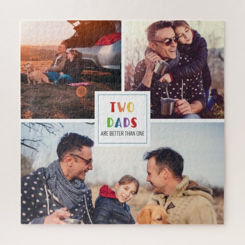 Two Dads Are Better Than One  Fathers Day Photo Jigsaw Puzzle