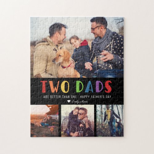 Two Dads Are Better Than One  Fathers Day Photo Jigsaw Puzzle